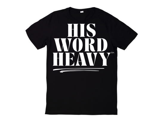 His Word Heavy T-Shirt